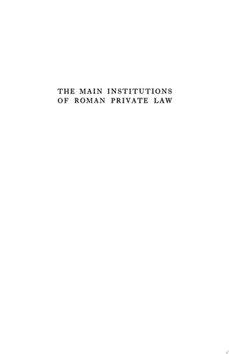 The Main Institutions of Roman Private Law