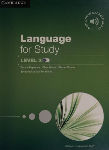Language for Study Level 2 Student's Book with Downloadable Audio (Skills and Language for Study)