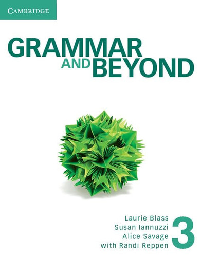 Grammar and Beyond. Student's Book-Workbook. Per Le Scuole Superiori. Con E-book. Con Espansione Online