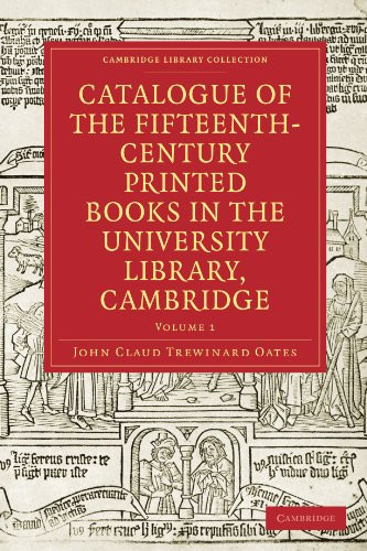 Catalogue of the Fifteenth-Century Printed Books in the University Library, Cambridge