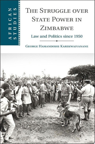 African Studies Series: The Struggle over State Power in Zimbabwe