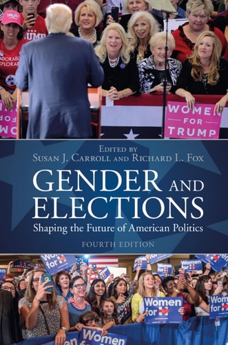 Gender and Elections Shaping the Future of American Politics