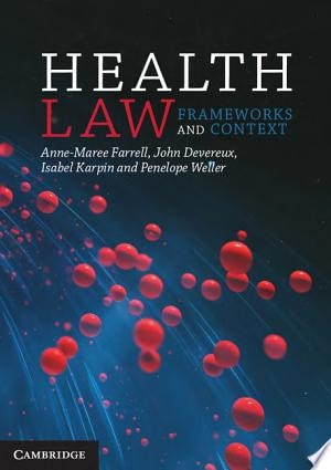 Health Law Frameworks and Context