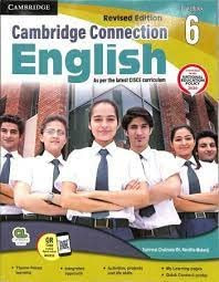 Cambridge Connection: English for ICSE Schools Student Book 6, Revised Edition