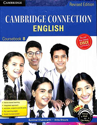 Cambridge Connection: English for ICSE Schools Student Book 8, Revised Edition