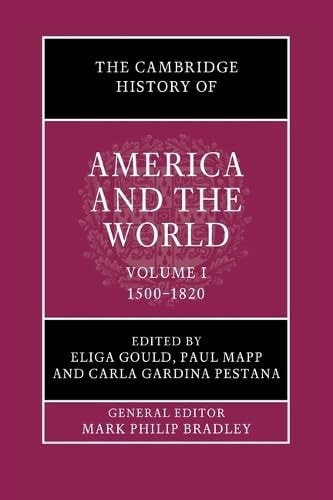 The Cambridge History of America and the World: Volume 1, 1500-1820