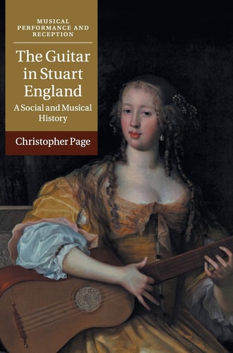 The Guitar in Stuart England A Social and Musical History