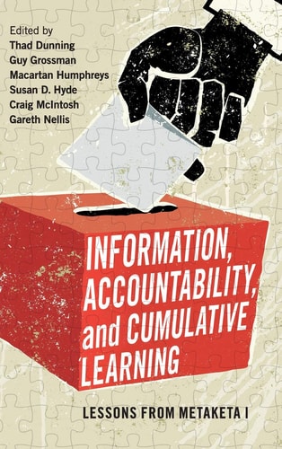 Information, Accountability, and Cumulative Learning Lessons from Metaketa I