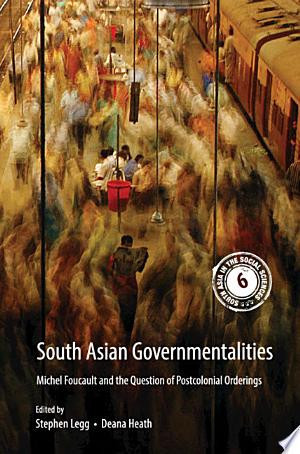 South Asian Governmentalities