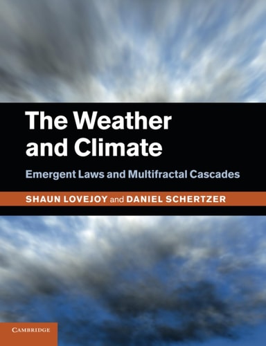 The Weather and Climate Emergent Laws and Multifractal Cascades