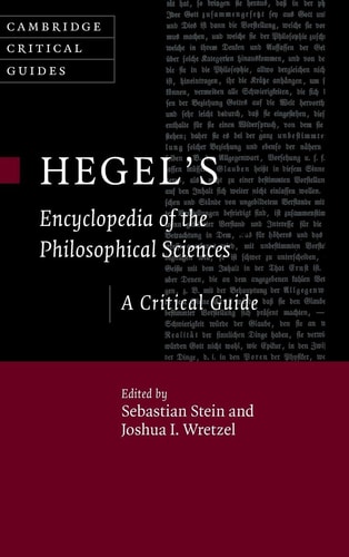 Hegel's Encyclopedia of the Philosophical Sciences A Critical Guide