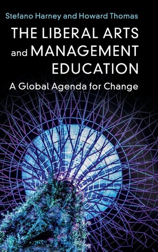 The Liberal Arts and Management Education A Global Agenda for Change