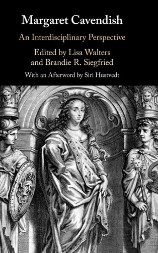 Margaret Cavendish An Interdisciplinary Perspective
