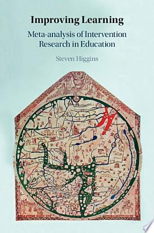 Improving Learning Meta-analysis of Intervention Research in Education