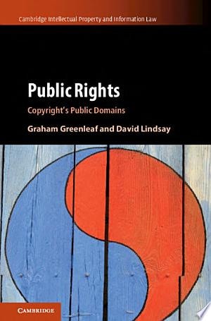 Public Rights Copyright's Public Domains