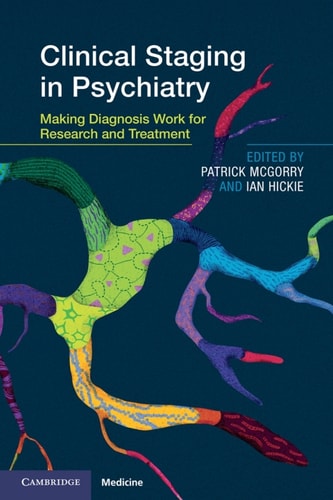Clinical Staging in Psychiatry
