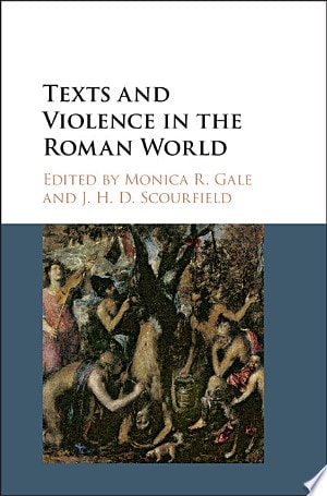 Texts and Violence in the Roman World