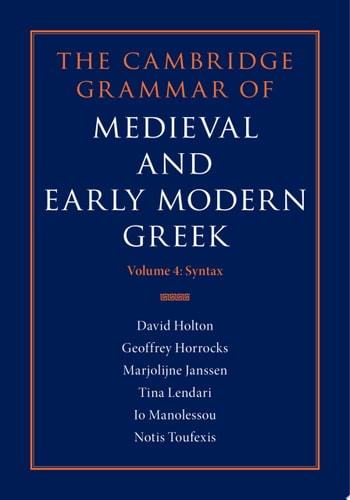 The Cambridge Grammar of Medieval and Early Modern Greek
