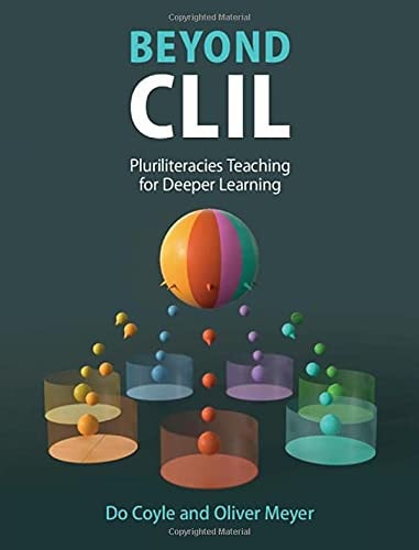 Beyond CLIL Pluriliteracies Teaching for Deeper Learning
