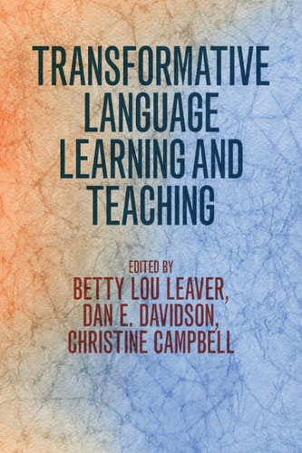 Transformative Language Learning and Teaching