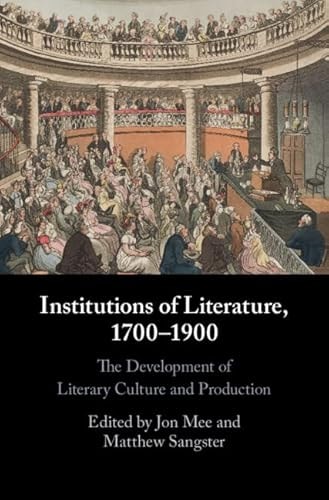 Institutions of Literature, 1700–1900