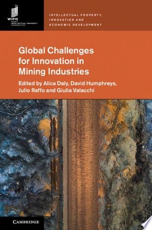 Global Challenges for Innovation in Mining Industries