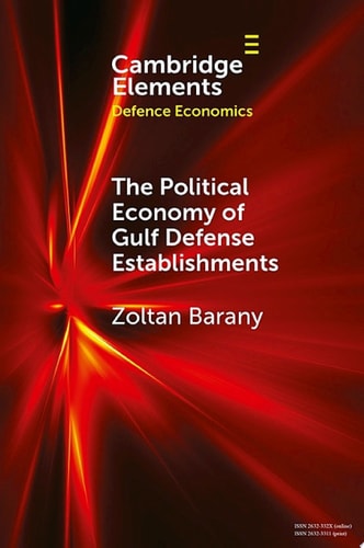 The Political Economy of Gulf Defense Establishments