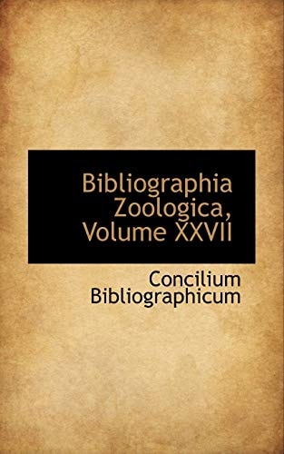 Bibliographia Zoologica (Latin Edition)