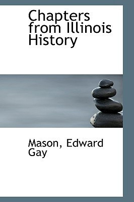 Chapters from Illinois History