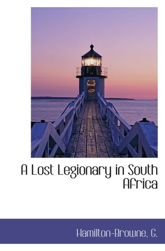 A Lost Legionary in South Africa