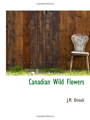 Canadian Wild Flowers
