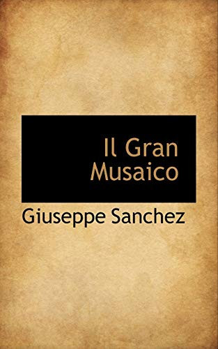 Il Gran Musaico (Italian Edition)