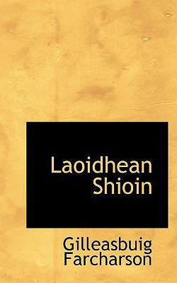 Laoidhean Shioin (Scots Gaelic Edition)