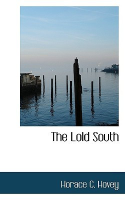 The Lold South
