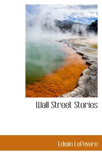 Wall Street Stories