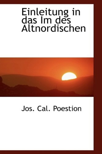 Einleitung in das Im des Altnordischen (German Edition)