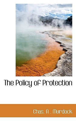 The Policy of Protection