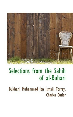 Selections from the Sahih of al-Buhari