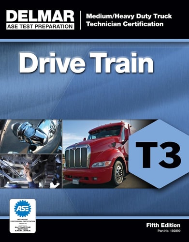 ASE Test Preparation - T3 Drive Train
