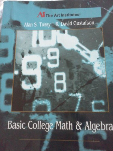 Basic College Math & Algebra