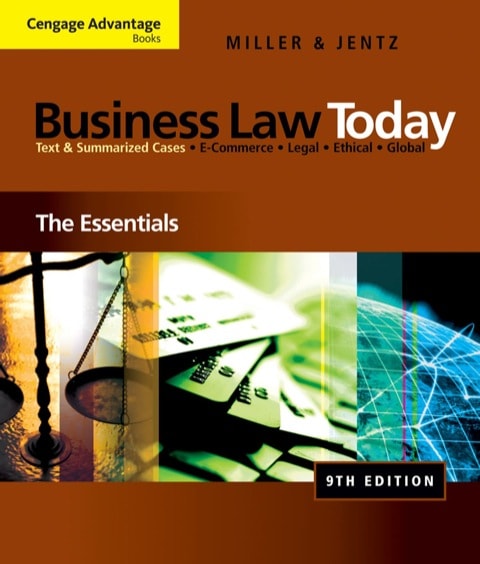 Cengage Advantage Books: Business Law Today: The Essentials, 9e