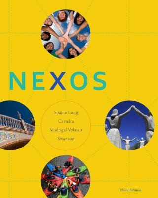 Student Activities Manual for Spaine LongCarreiraMadrigal VelascoSwansons Nexos 3rd