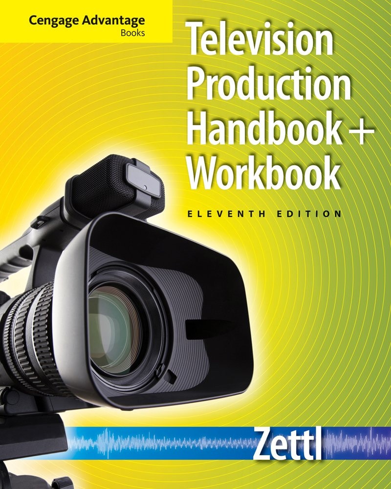 Bundle: Cengage Advantage Books: Television Production Handbook (with Workbook), 11th + VideoLab 4.0