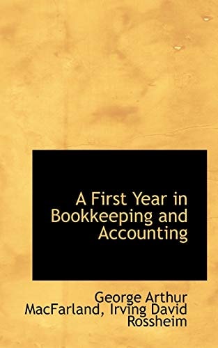 A First Year in Bookkeeping and Accounting