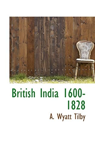 British India 1600-1828