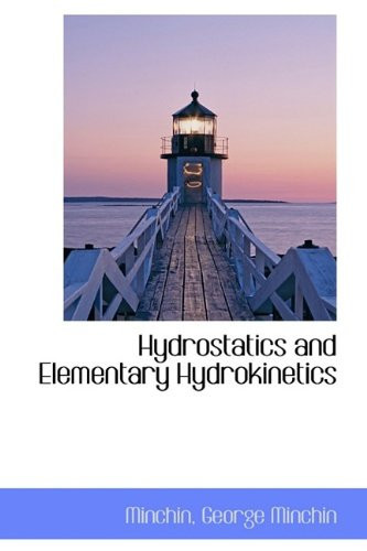 Hydrostatics and Elementary Hydrokinetics