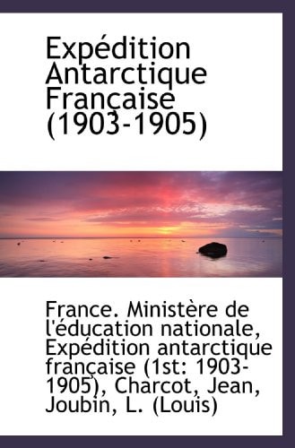 Expédition Antarctique Française (1903-1905)