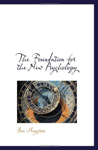 The Foundation for the New Psychology