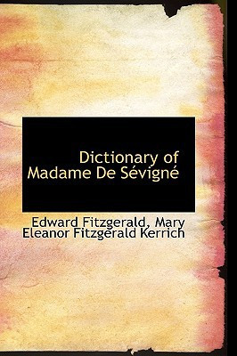 Dictionary of Madame De Sévigné