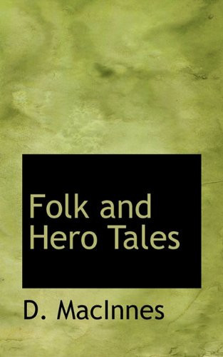 Folk and Hero Tales